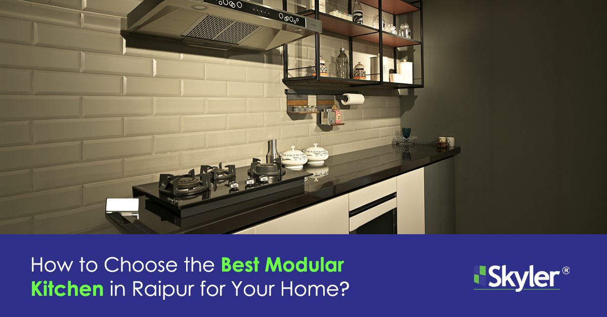 Read more about the article How to Choose the Best Modular Kitchen in Raipur for Your Home